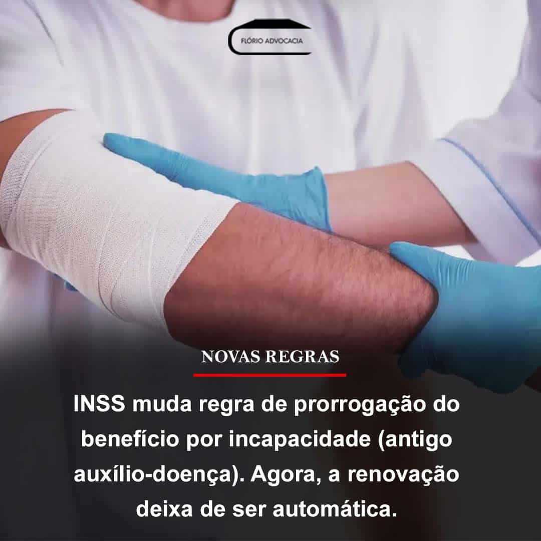 INSS muda regra de prorrogação do auxílio-doença